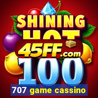 707 game cassino